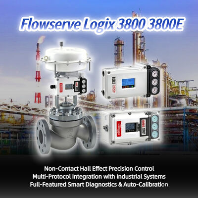 Positionneur de vanne numérique Flowserve Logix 3800 3800E, haute précision, pièces de vanne de contrôle fiables, en Stock