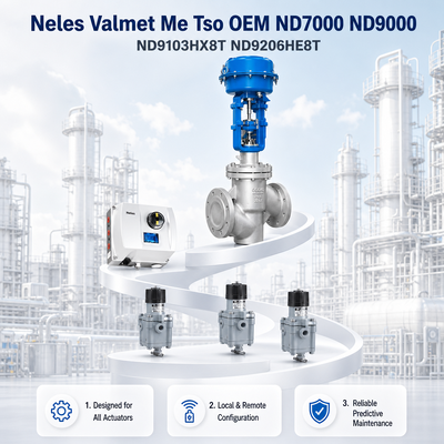 Neles Valmet Me Tso OEM ND7000 ND9000 ND9103HX8T ND9206HE8T Contrôleur de vanne numérique IP66 SIL 2